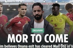 曼联五大刺头全离队！主帅坚信完成重建，周末力拼曼城